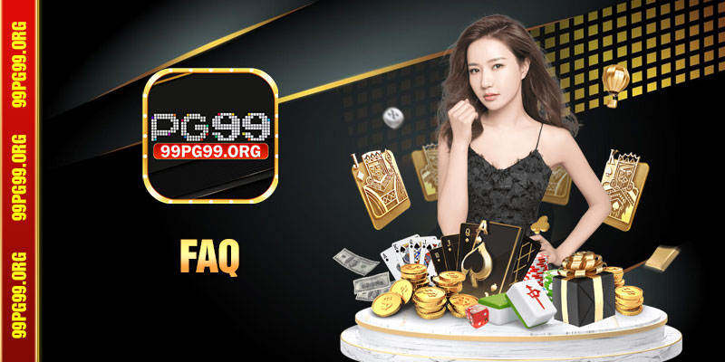 FAQ thường gặp khi tham gia cá cược PG99